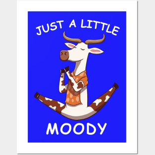 Just A Little Moody, funny cow doing yoga Posters and Art